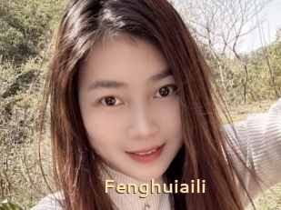 Fenghuiaili