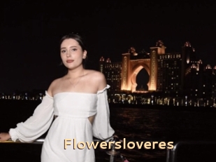 Flowersloveres