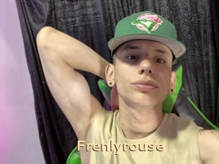 Frenlyrouse