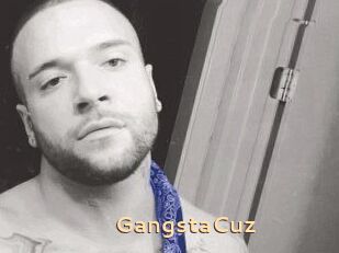 GangstaCuz