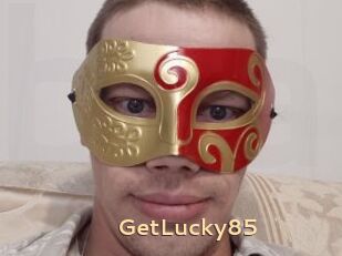 GetLucky85