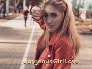 GorgeousGirlLove