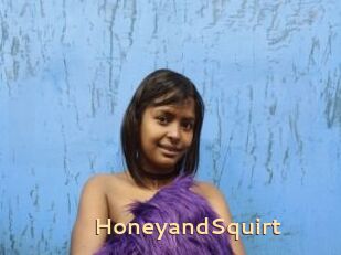 HoneyandSquirt