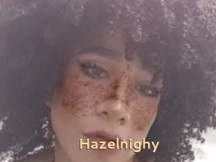 Hazelnighy