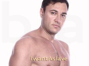 IwantAslave