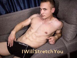 IWillStretchYou
