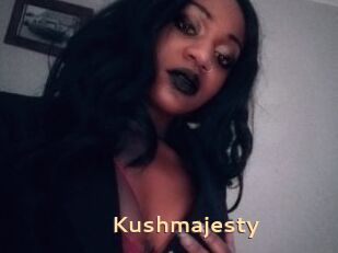 Kushmajesty