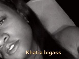 Khatia_bigass
