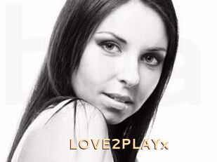 LOVE2PLAYx