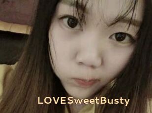 LOVESweetBusty