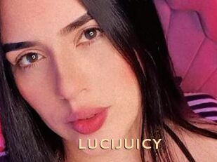 LUCIJUICY