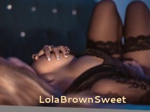 LolaBrownSweet