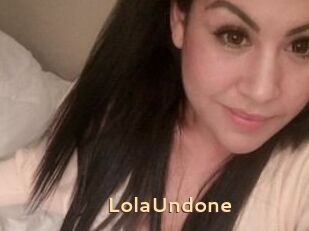 Lola_Undone