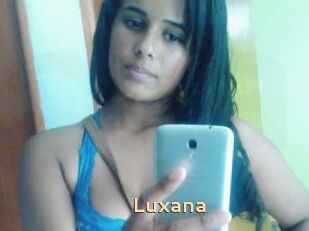 Luxana