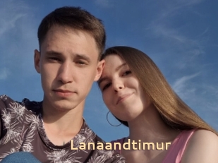 Lanaandtimur