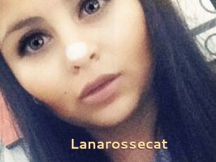 Lanarossecat