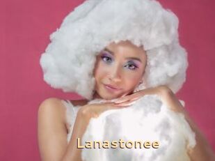Lanastonee