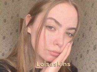 Loisaskins