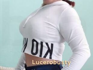 Lucerobusty