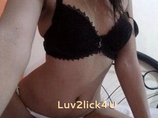 Luv2lick4U