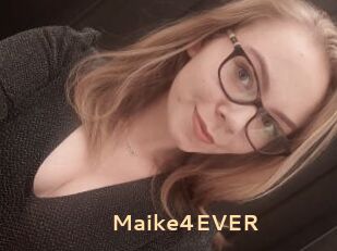 Maike4EVER