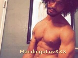 MandingoLuvXXX