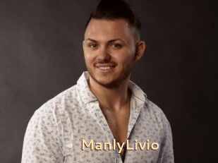 ManlyLivio