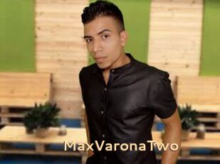 MaxVaronaTwo