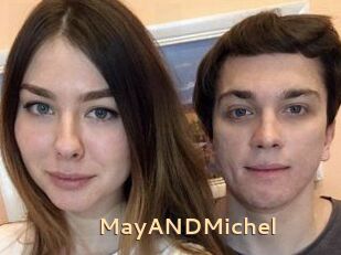MayANDMichel