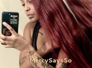 MercySaysSo
