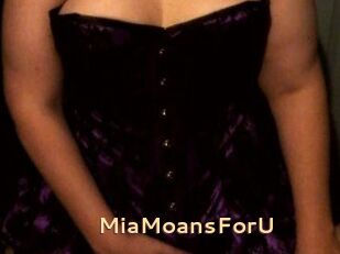 MiaMoansForU