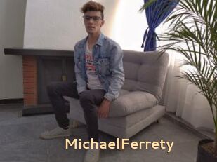 MichaelFerrety
