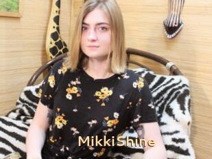 MikkiShine