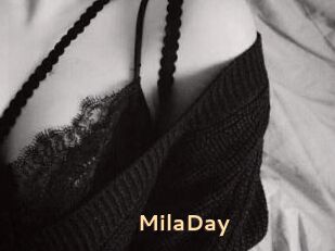 MilaDay