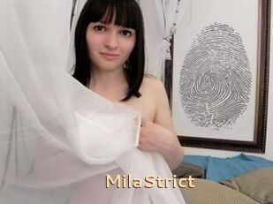 MilaStrict
