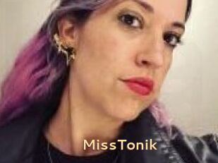 MissTonik