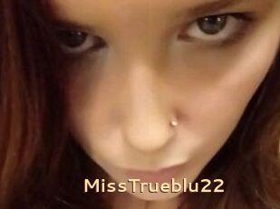 MissTrueblu22