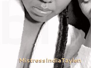 MistressIndiaTaylen