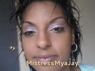 MistressMyaJay