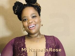 MyNameIsRose