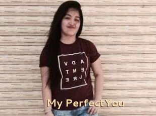 My_PerfectYou
