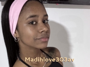 Madihlove303av