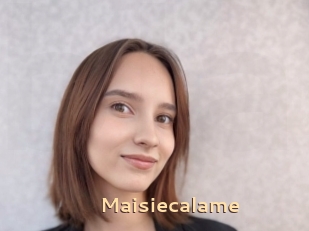 Maisiecalame
