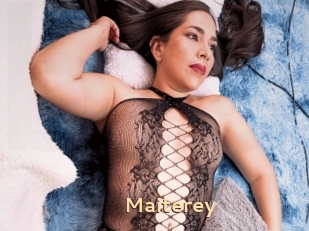 Maiterey