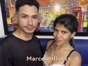 Marceandlucas