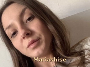 Mariashise