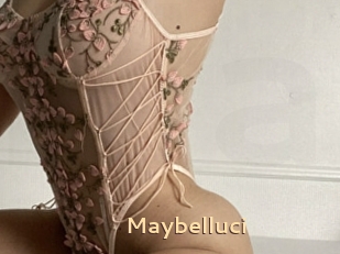 Maybelluci