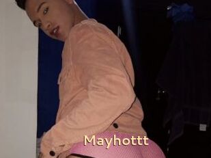 Mayhottt