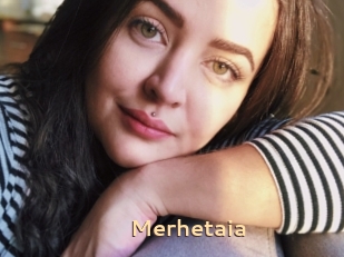 Merhetaia