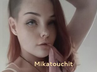 Mikatouchit